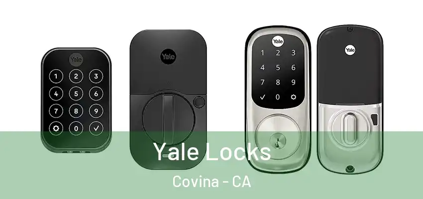  Yale Locks Covina - CA